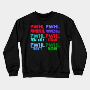 All Members of PWHL Crewneck Sweatshirt